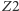 Z2 