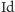 Id 