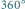  X 360
