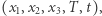 |(x,x ,x ,T ,t), 1 2 3