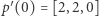 |p′ (0) = [2,2,0] 
