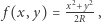  x2+y2 f(x, y) = 2R , 