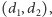 (d ,d ), 1 2