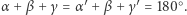 α + β + γ= α′+ β + γ′= 180○. 
