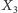 X3 