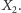 | X2. 