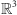  3 R 