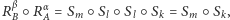 |Rβ ○R α= S S○ ○S ○ S = S ○S , B A m l l k m k 