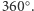 |360○. 