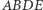 |ABDE 