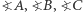 ?A,?B, ?C 