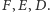 .F, | E,D 