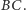 BC.