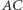 AC