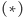 ( |∗) 