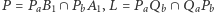|P = PaB1 ∩ PbA1, 