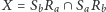 =SbRa∩SaRb X 
