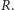 R. 
