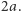 2a.