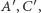 ′,C′,A | 