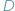 D 