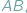 AB; 
