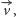 −|v, 
