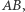 |AB,