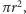  2 πr ,