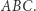 BC. A 