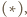 (∗),