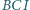 | BCI