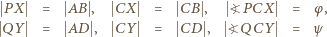  P X = AB CX = CB ?P CX = φ, , , QY= AD CY= CD ?QCY= ψ 
