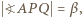  ?AP = β, 