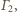 Γ2,