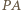 PA