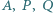 A,