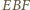 |EBF