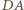 DA 