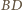 BD 