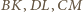 L,CM BK, D 