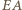 |EA