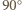  ○ 90 | 