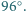  ○ 96 . 