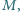 |M, 