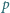 p 