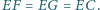 =EC. EF = EG 