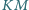 |KM 