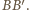 BB | ′. 