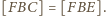 |[FBC] = [FBE]. 